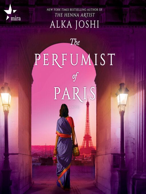 Title details for The Perfumist of Paris by Alka Joshi - Wait list